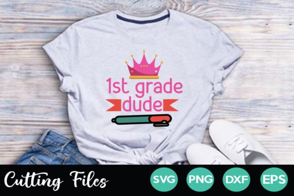 1st Grade Dude: A Fun and Functional Back to School Design