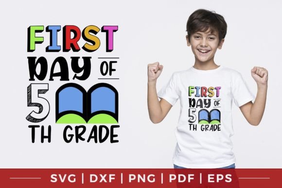 First Day of 5th Grade SVG