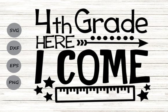 Fourth Grade Here I Come SVG