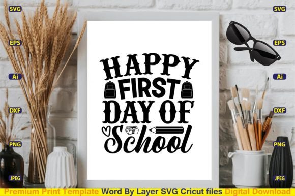 Happy First Day of School SVG Cut File: A Practical Guide for Digital Designers and Creators