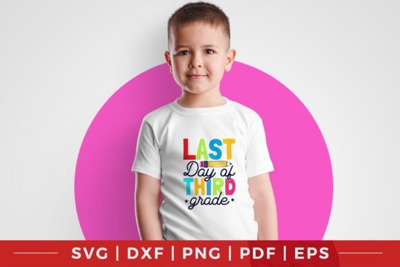 Last Day of Third Grade SVG