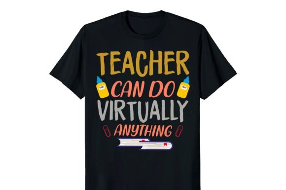 Teachers Can Do Virtually Anything
